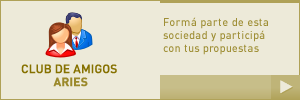 CLUB DE AMIGOS ARIES: Formá parte de esta sociedad y participá con tus propuestas.